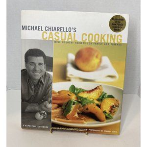 Michael Chiarello's Casual Cooking Hardcover Chiarello AUTOGRAPHED SIGNED